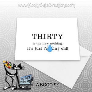 New Thirty (BC007F) - ADULT Blank Notecard -  Sassy Not Classy, Funny Greeting Card