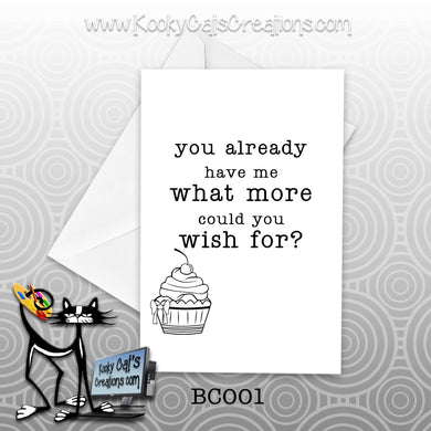 Already Have Me (BC001) - Blank Notecard -  Sassy Not Classy, Funny Greeting Card