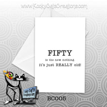 New Fifty (BC005) - Blank Notecard -  Sassy Not Classy, Funny Greeting Card