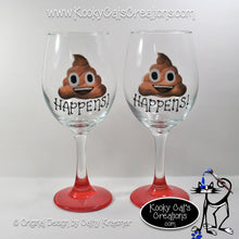Poop Happens - Hand Painted Wine Glass - Original Designs by Cathy Kraemer
