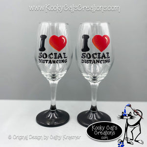 LOVE Social Distancing - Hand Painted Wine Glass - Original Designs by Cathy Kraemer