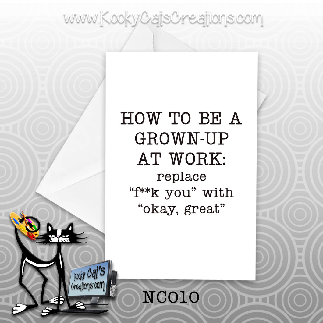 Grown-Up (NC010) - Blank Notecard -  Sassy Not Classy, Funny Greeting Card