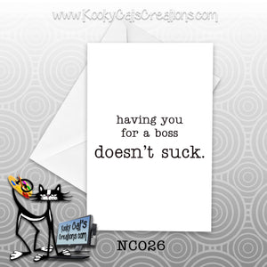 You For A Boss (NC026) - Blank Notecard -  Sassy Not Classy, Funny Greeting Card