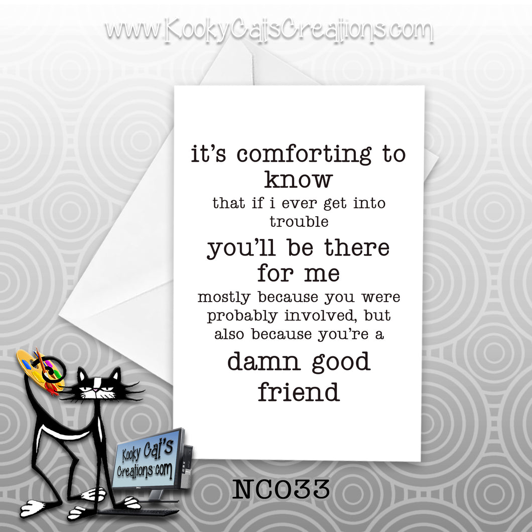 Comforting To Know (NC033) - Blank Notecard -  Sassy Not Classy, Funny Greeting Card