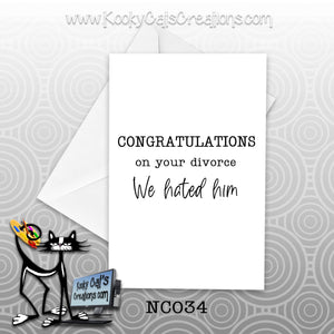 Congratulations On Your Divorce (NC034) - Blank Notecard -  Sassy Not Classy, Funny Greeting Card