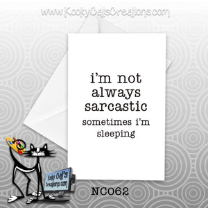Sarcastic (NC062) - Blank Notecard -  Sassy Not Classy, Funny Greeting Card