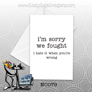 You're Wrong (NC079) - Blank Notecard -  Sassy Not Classy, Funny Greeting Card
