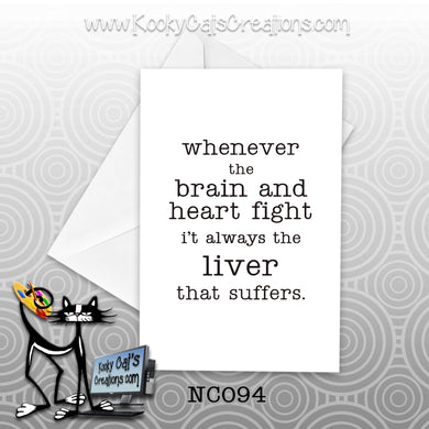 Liver Suffers (NC094) - Blank Notecard -  Sassy Not Classy, Funny Greeting Card