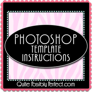 Photoshop Template Instructions