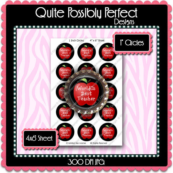 Digital Bottle Cap Images - World's Best Teacher  (ETR113) 1 Inch Circles for Bottlecaps, Magnets, Jewelry, Hairbows, Buttons